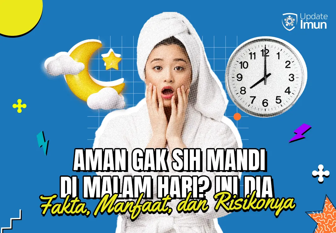 REQ 14 OKT WEBSITE Mandi malam - WEBSITE.webp