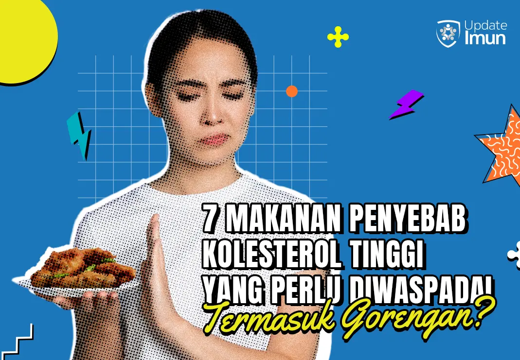 REQ 16 OKT WEBSITE 7 Makanan Penyebab Kolesterol - WEBSITE.webp