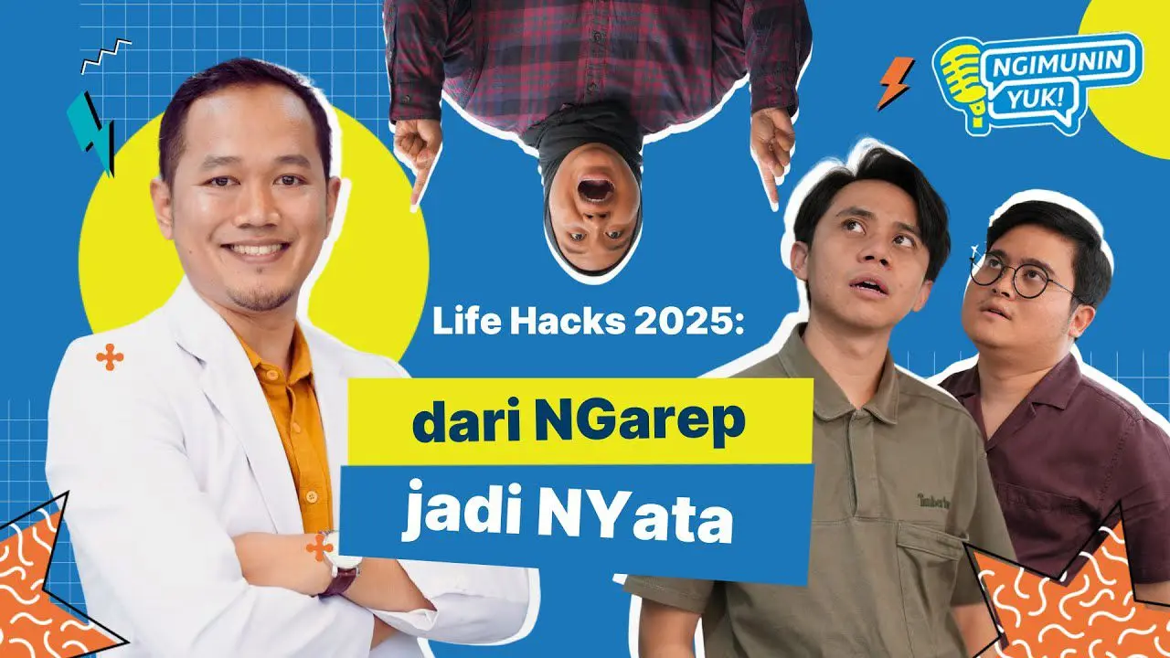 Ngimunin Yuk (Eps 6) : Life Hacks 2025, Dari Ngarep Jadi Nyata