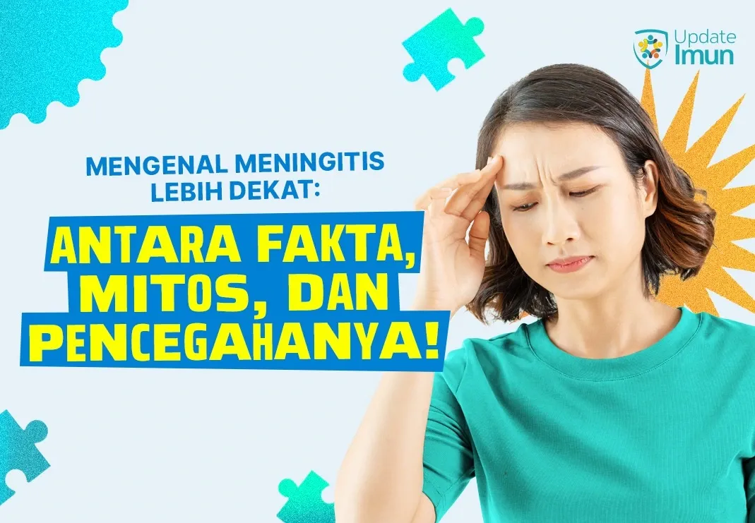 Waspada! Mitos Seputar Meningitis yang Bisa Bikin Terlambat Ditolong!