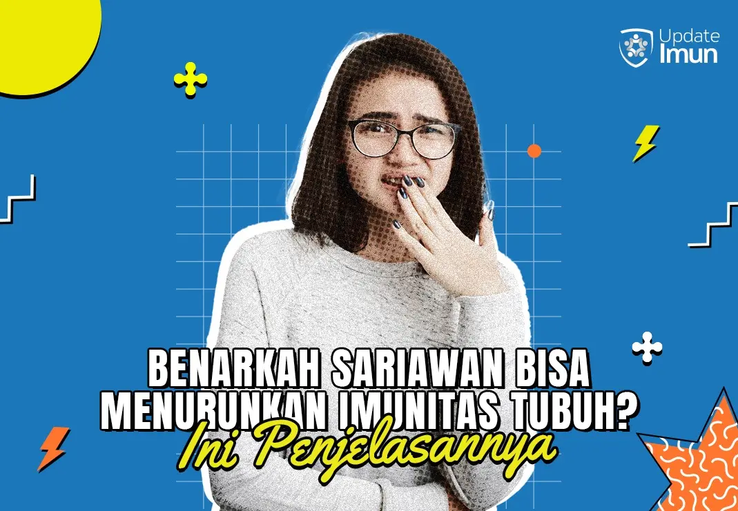 Benarkah Sariawan Bisa Menurunkan Imunitas Tubuh? Ini Penjelasannya