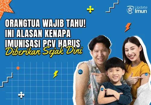 Orangtua Wajib Tahu! Ini Alasan Kenapa Imunisasi PCV Harus Diberikan Sejak Dini