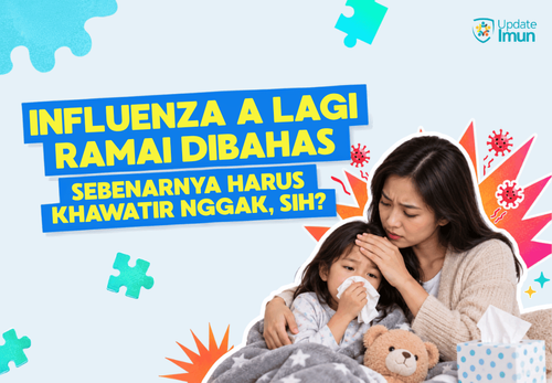 Influenza A Lagi Ramai Dibahas. Sebenarnya Harus Khawatir Nggak, Sih?