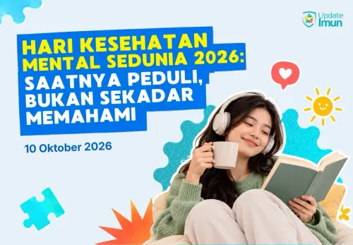Hari Kesehatan Mental Sedunia 2026: Saatnya Peduli, Bukan Sekadar Memahami