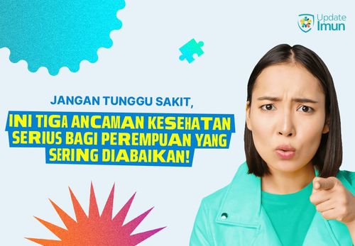 Jangan Tunggu Sakit, Ini Tiga Ancaman Kesehatan Serius Bagi Perempuan yang Sering Diabaikan!