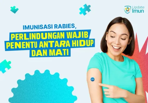 Imunisasi Rabies, Perlindungan Wajib Penentu Antara Hidup dan Mati