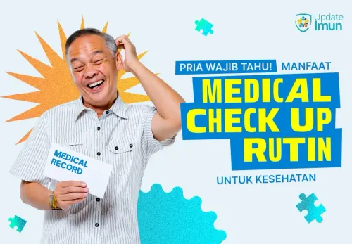 Pria Wajib Tahu! Manfaat Medical Check Up Rutin untuk Kesehatan